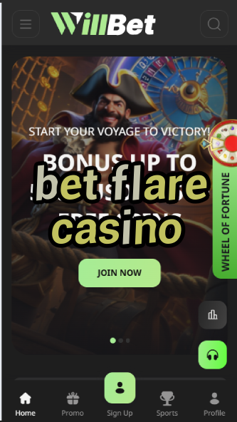 Bet Flare Casino - Bright Casino Gaming Experience-casinoorder.vip